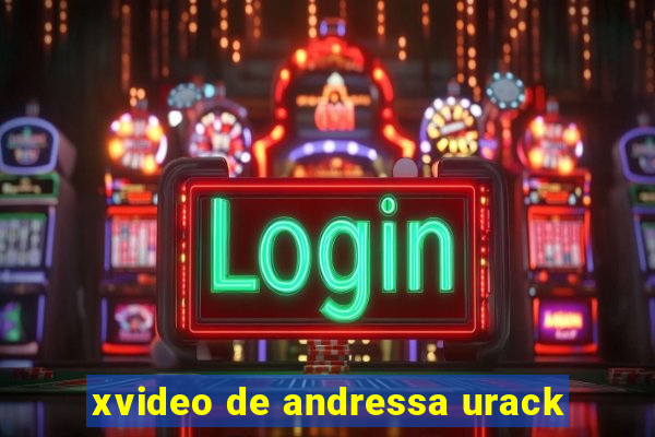 xvideo de andressa urack